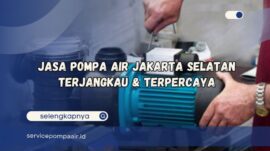 jasa pompa air jakarta selatan