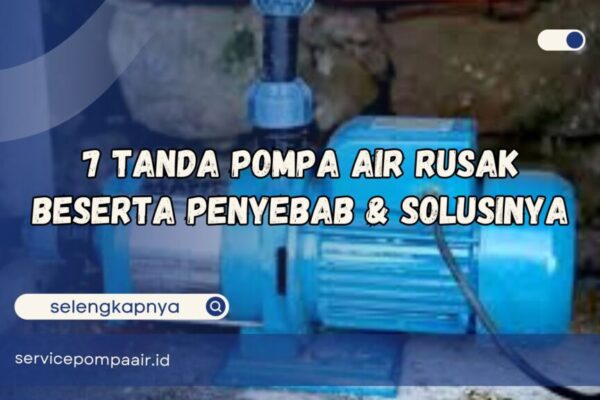 tanda pompa air rusak tanda pompa air rusak